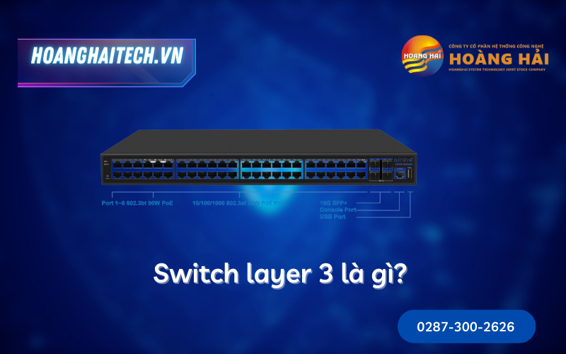 Switch-layer-3-la-gi