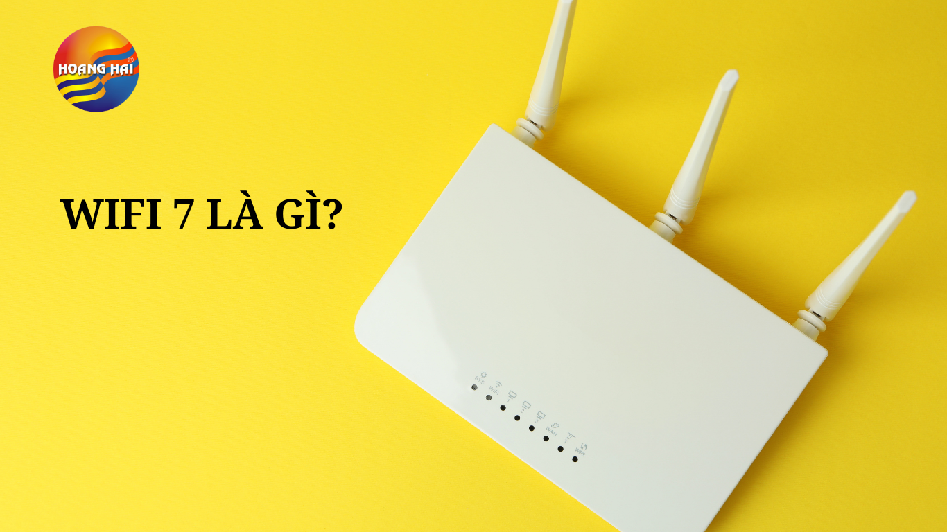định nghĩa wifi 7 là gì