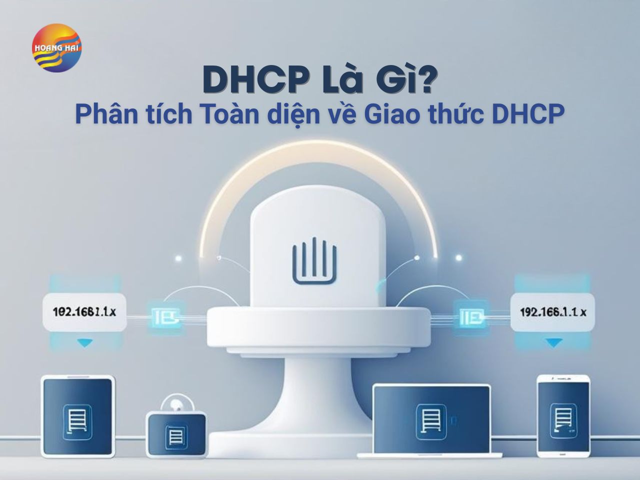 DHCP Là Gì?
