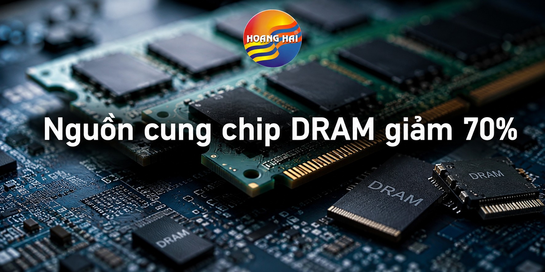 Nguồn cung chip DRAM cho Module có thể giảm 70% vào năm 2027